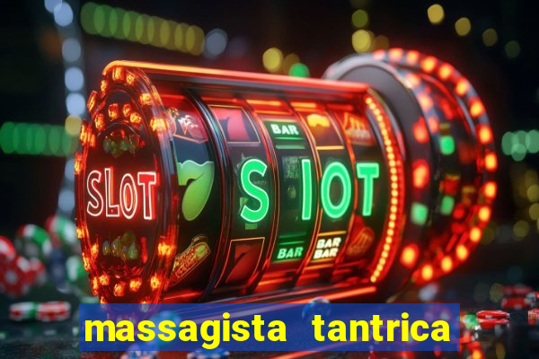 massagista tantrica porto alegre